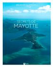 Secrets de Mayotte