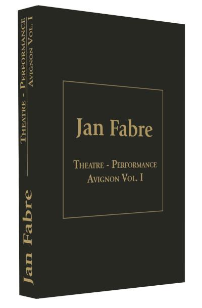 Jan Fabre Théâtre Performance Festival d'Avignon Volume 1 - DVD