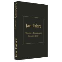 Jan Fabre Théâtre Performance Festival d'Avignon Volume 1 - DVD