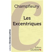 Les excentriques grands caracteres