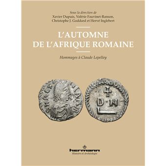 L'automne de l'Afrique romaine