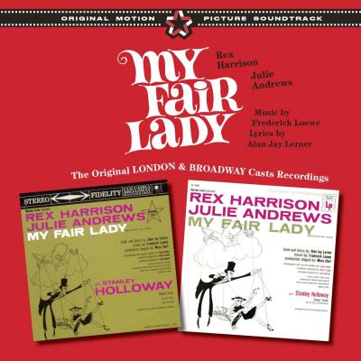 My Fair Lady The Original London & Broadway Cast Recordings Coffret Inclus 12 titres bonus et un livret de 16 pages