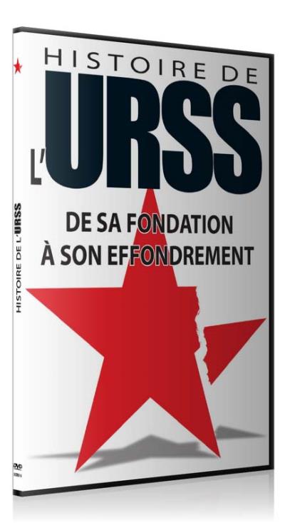 HISTOIRE DE L'URSS DE SA FONDATION A SON EFFONDREMENT-FR
