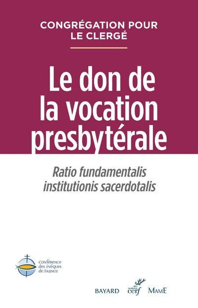 Le don de la vocation presbyterale