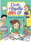 L'école d'Agathe CP - Je suis une grande de CP !