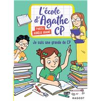 L'école d'Agathe CP - Je suis une grande de CP !