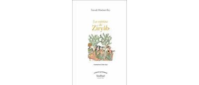 La cuisine de ziryab chroniques gastronomiques