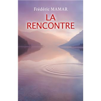 La Rencontre