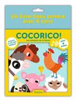 Cocorico ! - Les animaux de la ferme