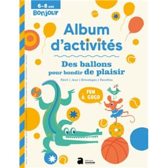 Album d'activités, Des ballons pour bondir de plaisir