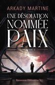 Une désolation nommée paix