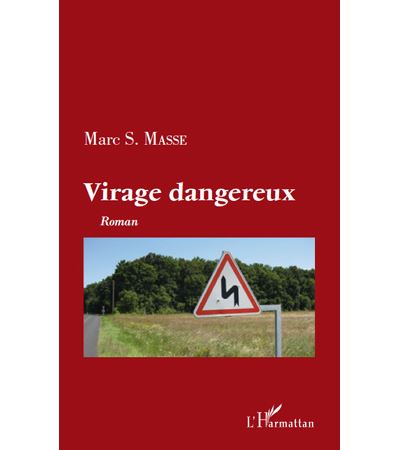 Virage dangereux