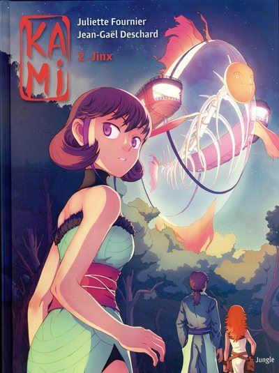 Kami - tome 2 Jinx - Juliette Fournier - cartonné