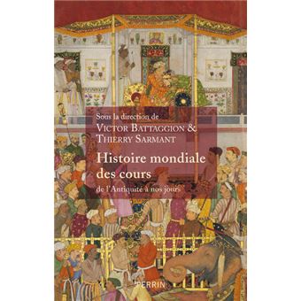 Histoire mondiale des Cours