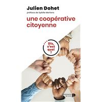 Dis, c'est quoi une coopérative citoyenne ?