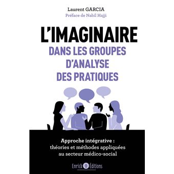 L'imaginaire dans les groupes d'analyse des pratiques
