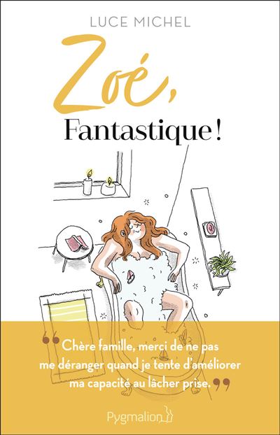 Zoé, fantastique ! - Luce Michel - broché