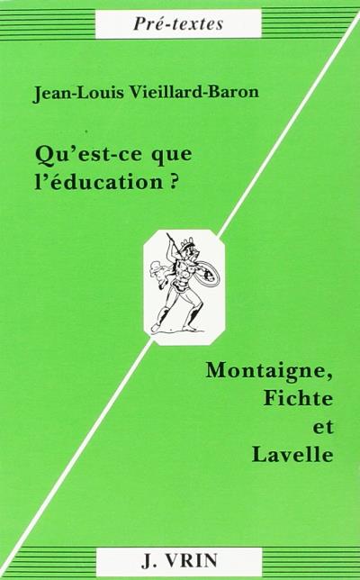 Qu'est-ce que l'éducation? - Jean-Louis Vieillard-Baron - (donnée non spécifiée)