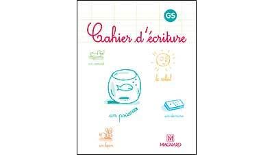 Cahier d'écriture GS - LAURE DUMESNIL - broché