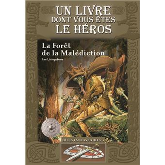 Defis Fantastiques La Foret De La Malediction Ian Livingstone Poche Achat Livre Fnac