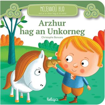 Arzhur hag an unkorneg