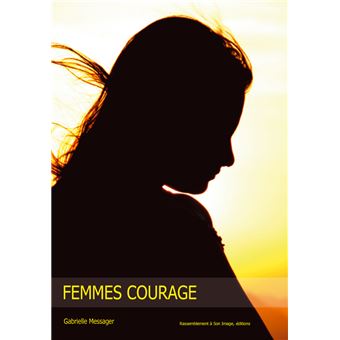 Femmes courage - L77