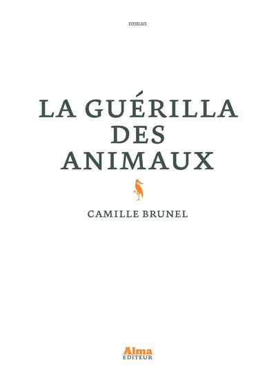 La guerilla des animaux