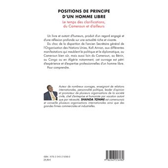 Positions de principe d'un homme libre