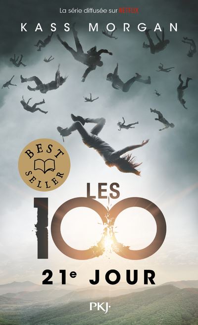 Les 100 - tome 2 21e jour - Kass Morgan - Poche