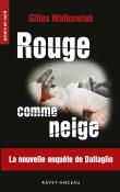 Rouge comme neige