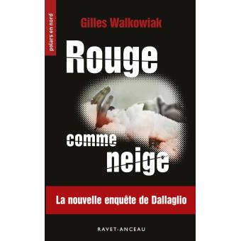 Rouge comme neige