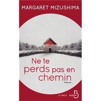 Ne te perds pas en chemin