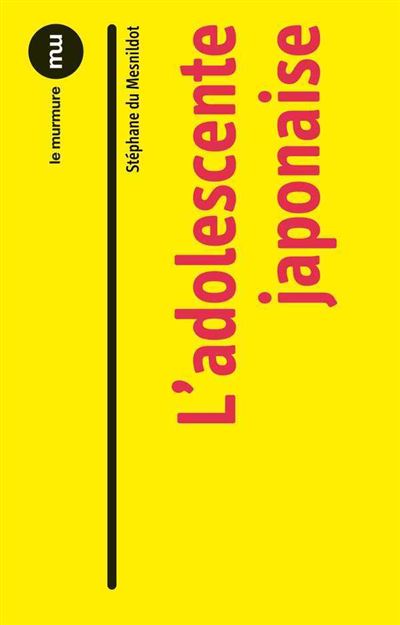 L'adolescente japonaise ou l'impératrice des signes