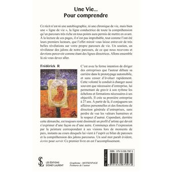 Une vie… pour comprendre