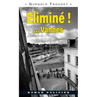 Eliminé! ... Vannes