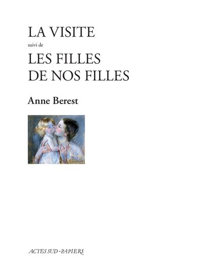 La visite suivi de les filles de nos filles