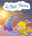 Le Petit Prince & ses amis T03