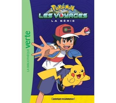 Pokémon Les Voyages 01 - L'aventure recommence !