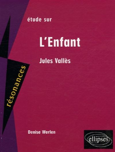 L'enfant de Jules Vallès
