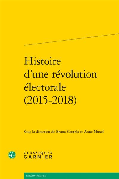 Histoire d'une révolution électorale