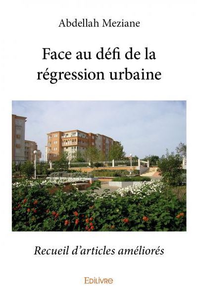 Face au defi de la regression urbaine