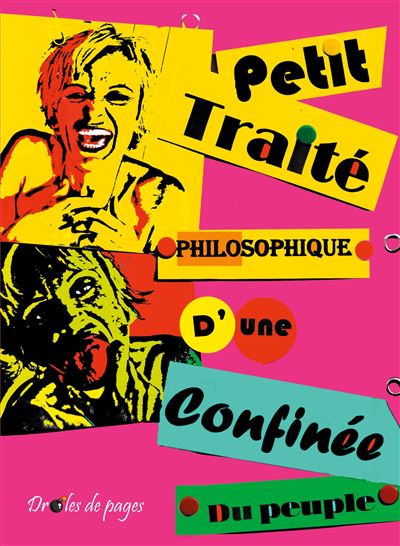 Petit traite philosophique d'une confinée du peuple