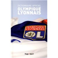 Dictionnaire officiel Olympique Lyonnais
