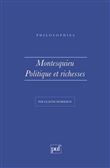 Montesquieu. Politique et richesses