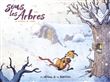 Sous les arbres - Le Frisson de l hiver