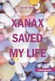 Xanax saved my life
