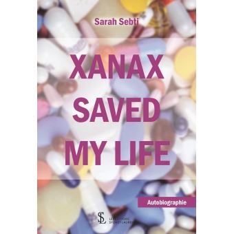 Xanax saved my life