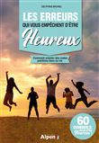 Les erreurs qui vous empechent d'être heureux