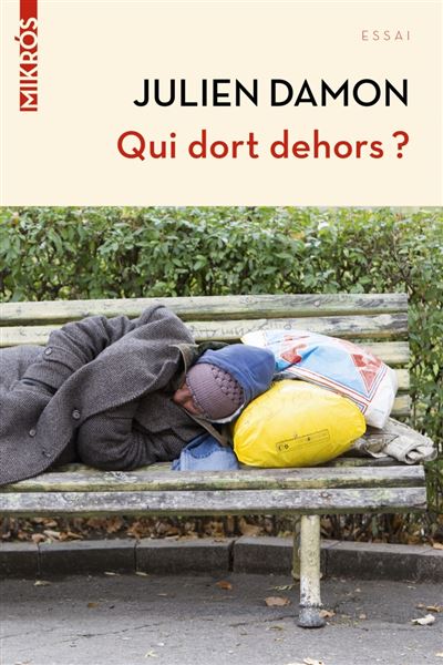 Qui dort dehors ?