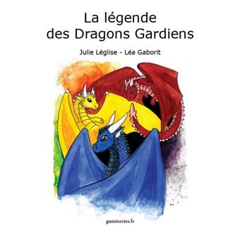 La Légende des Dragons Gardiens